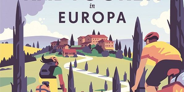 Legendäre Radtouren in Europa