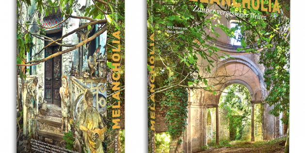 Melancholia: Lost Places
