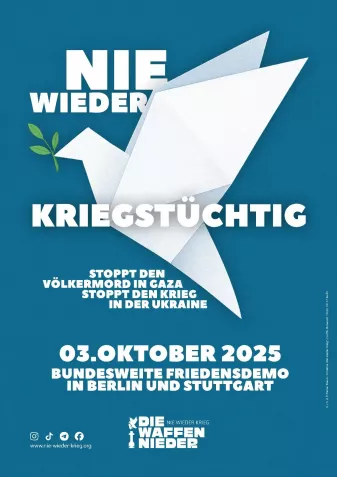 Die Waffen nieder! Demo am 3. Oktober 2025 in Berlin und Stuttgart