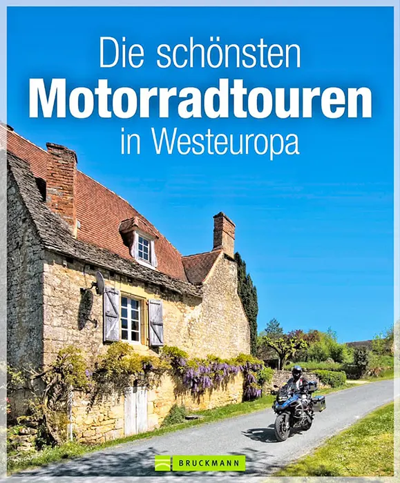 Die schönsten Motorradtouren in Westeuropa
